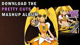Truongasm Presents - PRETTY CUTS (My 1st Mashup Album is out!)