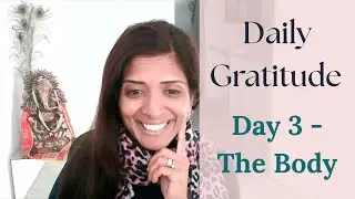✨ Daily Gratitude | Day 3: The Body &mdash; Gratitude for the Wisdom Within