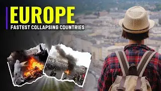 Top 10 Fastest Collapsing Countries in Europe