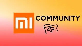 What is MI Community | মি কমিউনিটি কি?