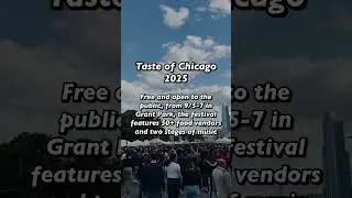 Taste of Chicago 2025 #chicago #chicagofood #chicagoevents #grantpark #midwest #illinois