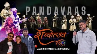 Pandavaas Live Concert 🥳🔥 | इतनी भीड़😯 Delhi Shabdotsav में मचा धमाल 😱Public का reaction