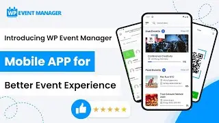 Представляем мобильное приложение WP Event Manager для лучшего опыта проведения мероприятий