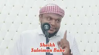 KUZUWIA HASIRA NI IBADAH I SHEIKH SULEIMAN BAKE.