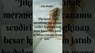 Kutipan kata kata Motivasi JIMS ROHN #45 #motivasisukses #motivation #katasukses #katakatabijak