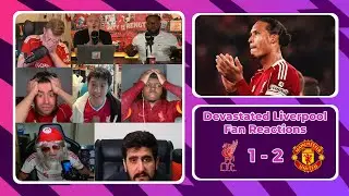 Liverpool Fans STUNNED | Liverpool 1-2 Man United | Premier Reactions