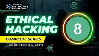 CEH-CERTIFIED ETHICAL HACKING | With Cisco Certification | BASIC TO ADVANCE | ENGLISH | LECTURE#08 |