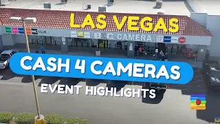 B&C Camera - Cash 4 Cameras - Event Highlights by B&C Camera