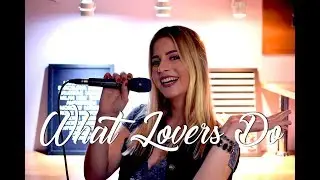 What lovers do - Maroon 5 (Bea Dummer cover)