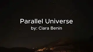 Karaoke | Parallel Universe - Clara Benin