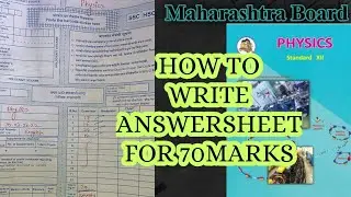 How to write answersheet of physics for 70 marks #boards #hsc #exam