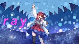 ray/BUMP OF CHICKEN covered by音透星