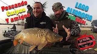 Pescando Carpas y Amigos por Alfarofia