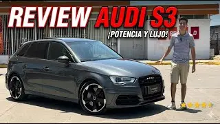 AUDI S3: ¿El equilibrio perfecto entre LUJO y POTENCIA? | Review