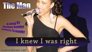 The Man -  A Song by Thomas Gunther and Pamela Fernandez