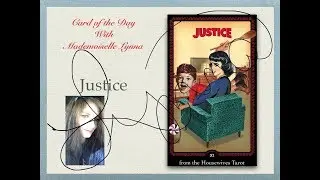 COTD: Justice ~ The Housewives Tarot