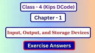 Computer Class 4 Chapter 1 Question Answer | Class 4 Computer Lesson 1 Exercise Answers | Kips DCode