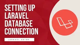 1. Setting Up Laravel Database Connection