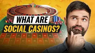 What are Social Casinos?