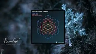 Navar & Golan Zocher - Zoom Out (Original Mix) Meanwhile