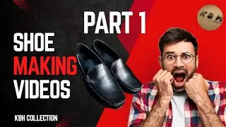 Shoe Making PART 1 | Kannauje Boot House Sikosa | Relaxing video 