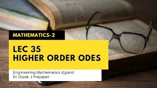 Lec35/Higher Order ODEs/GTU Exam Questions