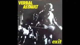 Verbal Assault - Exit 10