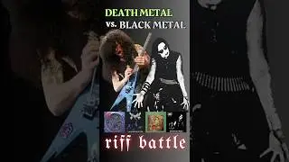 Death Metal vs. Black Metal 🤘🔥