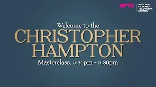 Christopher Hampton Masterclass &ndash; June 2021 (c)NFTS 2021