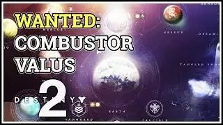 Wanted Combustor Valus Destiny 2 Spider Bounty March 6