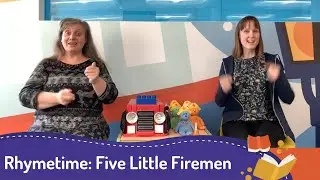 Makaton Rhymetime: Five Little Firemen