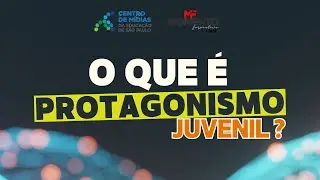 O que &eacute; Protagonismo Juvenil? - Live CMSP 23/01/2026