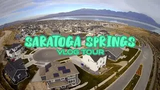 Living In Saratoga Springs, Utah | Full Vlog Tour - Pros And Cons