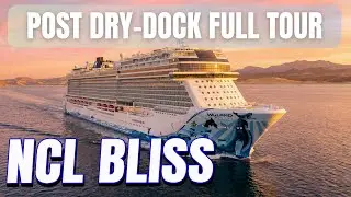 Подробный обзор лайнера NCL Bliss после дока | По палубам