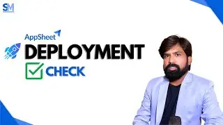AppSheet Deployment Check Explained | What to Review Before Launch