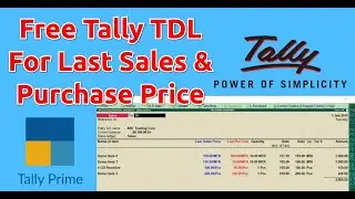 Free Tally TDL for Item Wise Last Sales & Purchase Price in Tally