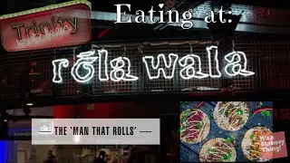 Rola Wala, Trinity Kitchen, Trinity Leeds, Epic Indian Street Food, Made Fresh.