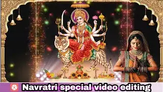 Navratri special whatsapp status video editing | Kinemaster Trending status video editing |(2020)