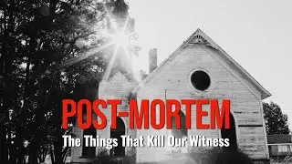 Temporalism | Post Mortem