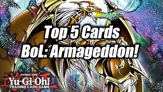 Yu-Gi-Oh! Top 5 Cards from Battles of Legend: Armageddon!