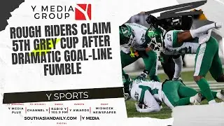 Y Sports: Rough Riders Claim 5th Grey Cup After Dramatic Goal-Line Fumble