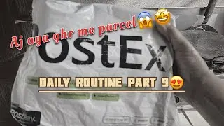 Daily routine part 9😍| Parcel received|