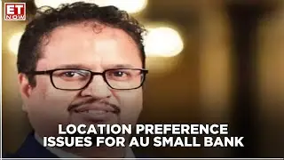 Challenges around Jaipur location | Sanjay Agarwal, AU Small Finance Bank
