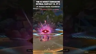Top 10 worst dungeons pt 4 #ff14 #ffxiv #mmorpg