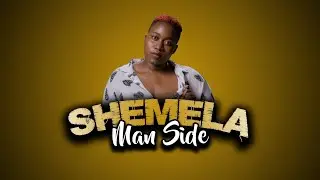 Man Side - Shemela (Official Singeli Audio)