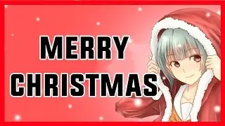ღ Merry Christmas to all of you!【Kyrja Cover】