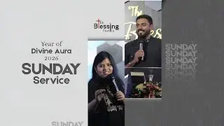 The Blessing Family | Sunday Service | 11-01-26 | Year of Divine Aura 2026 | Rev Edwin Russo