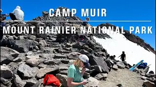 Camp Muir, Mount Rainier National Park