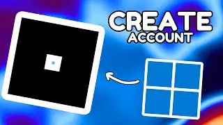 Как создать аккаунт в Roblox для Windows 11 | Уроки для Windows 11