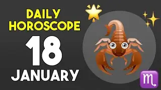 Scorpio horoscope today - January 18, 2026